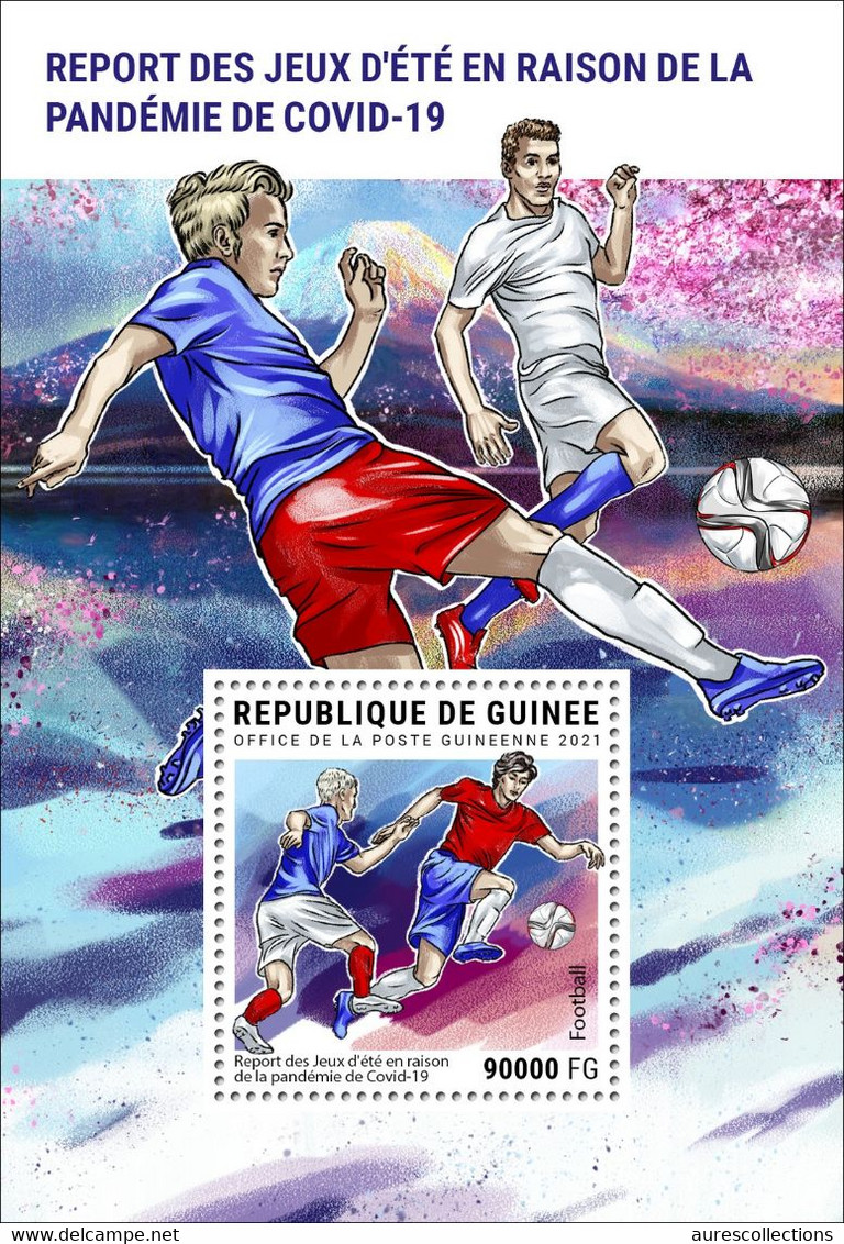 GUINEE GUINEA 2021 SOUVENIR SHEET -  OLYMPIC GAMES POSTPONEMENT DUE TO COVID-19 PANDEMIC CORONAVIRIS FOOTBALL SOCCER MNH - Summer 2020: Tokyo