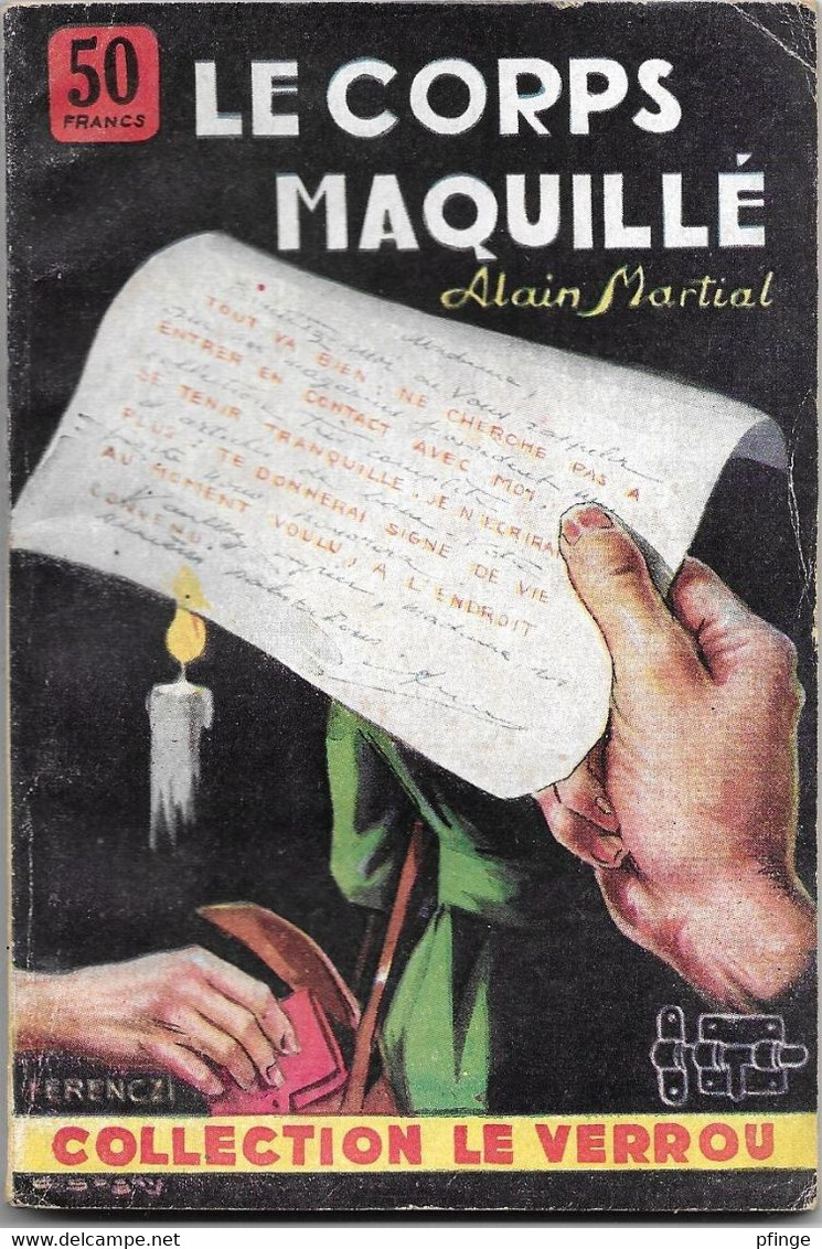 Le Corps Maquillé Par Alain Martial  - Le Verrou N°40 - Ferenczi - - (illustration : Sogny ) - Ferenczi