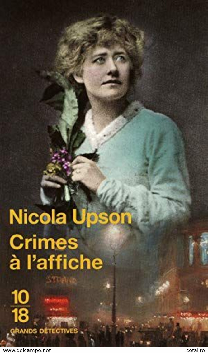 Crimes A L'affiche Nicola Upson +++TBE+++ LIVRAISON GRATUITE - 10/18 - Grands Détectives