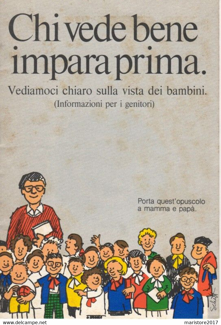 CHI VEDE BENE IMPARA PRIMA-Opuscolo Informazione Bambini Genitori-Anni 80-Milano - Niños