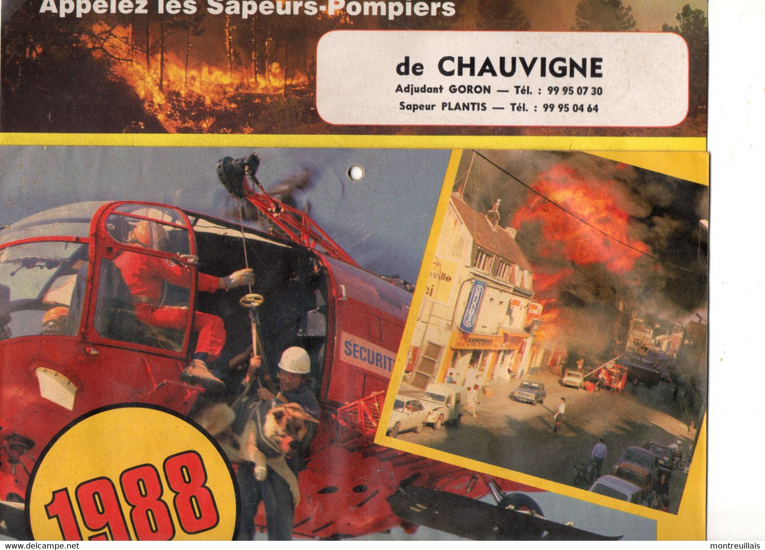 Calendrier De 1988 Des Sapeurs Pompiers De CHAUVIGNE, (35),1 Page Cartonnée Et 6 Pages Souples Avec Photos - Grand Format : 1981-90