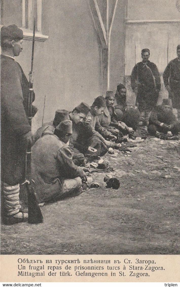 Guerre Balkanique - Un Frugal Repas De Prisonniers Turcs à Stara Zagora  - Militaria - Bulgaria