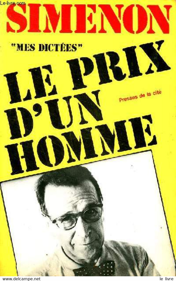 Le Prix D'un Homme Collection Mes Dictées - Simenon - 1980 - Simenon