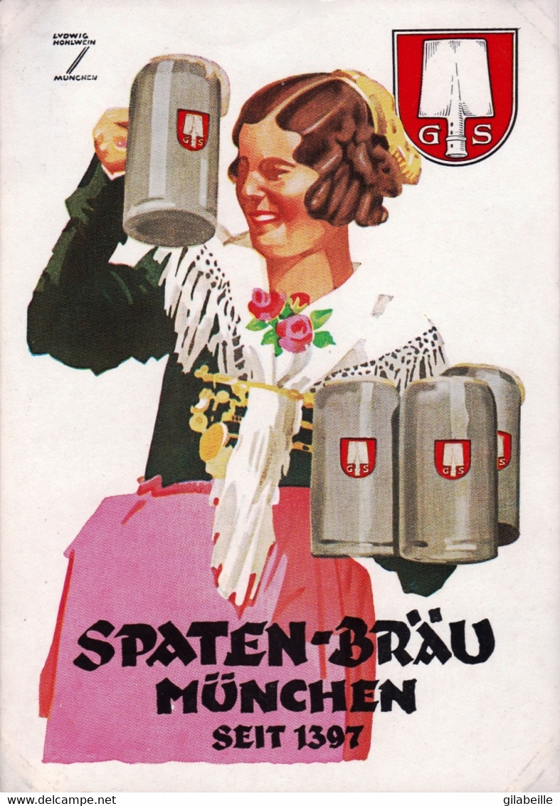 MUNCHEN - MUNICH -  Spaten Brau Seit 1397 - Werbung -  Publicite - Advertising