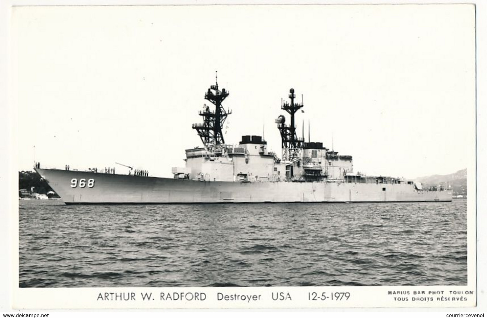 CPSM Photographique - ARTHUR W.RADFORD - Destroyer - USA - 12/5/1979 - Guerre