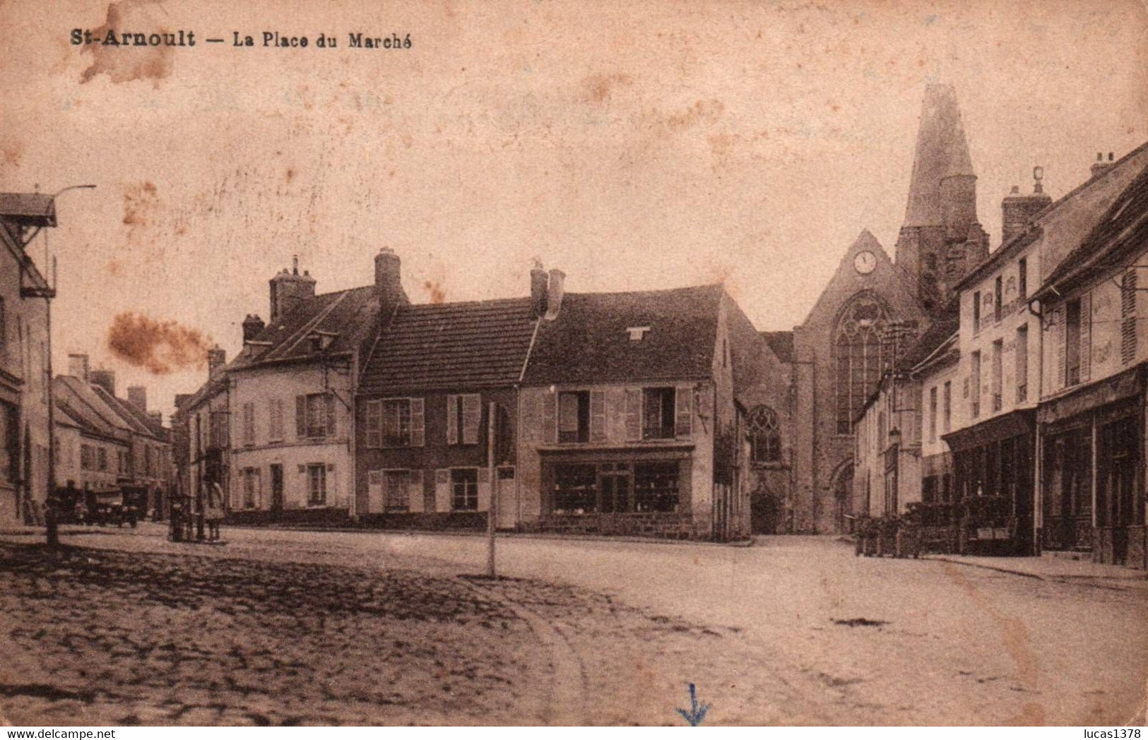 78 / ST ARNOULT / LA PLACE DU MARCHE - St. Arnoult En Yvelines