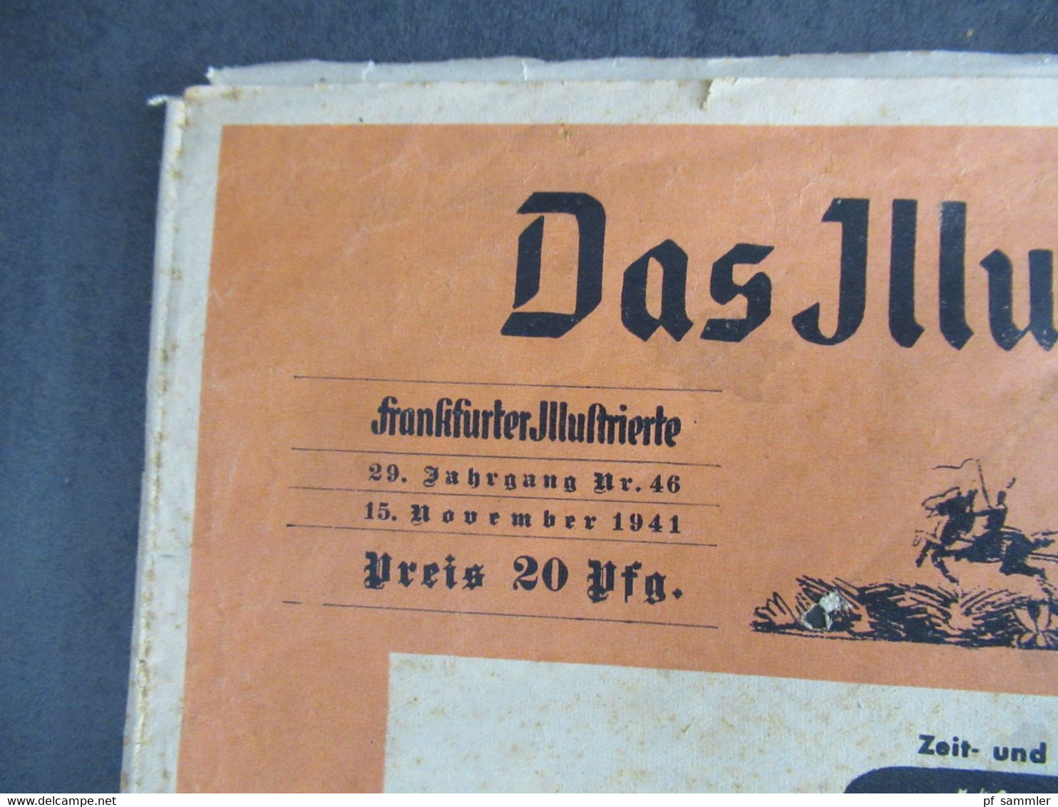 Zeitung Im 2. WK Vom 15.11.1941 Das Illustrierte Blatt / Frankfurter Illustrierte / Kriegspropaganda - Allemand