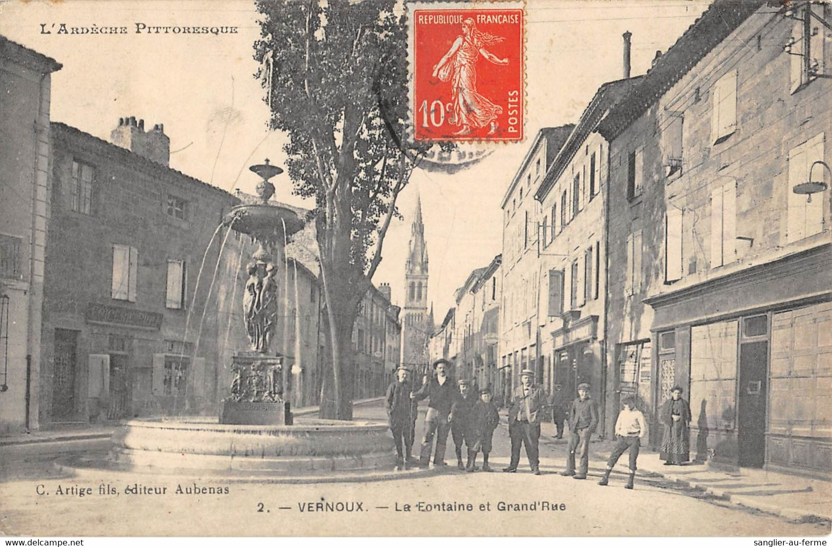 CPA 07 VERNOUX FONTAINE ET GRAND RUE - Vernoux