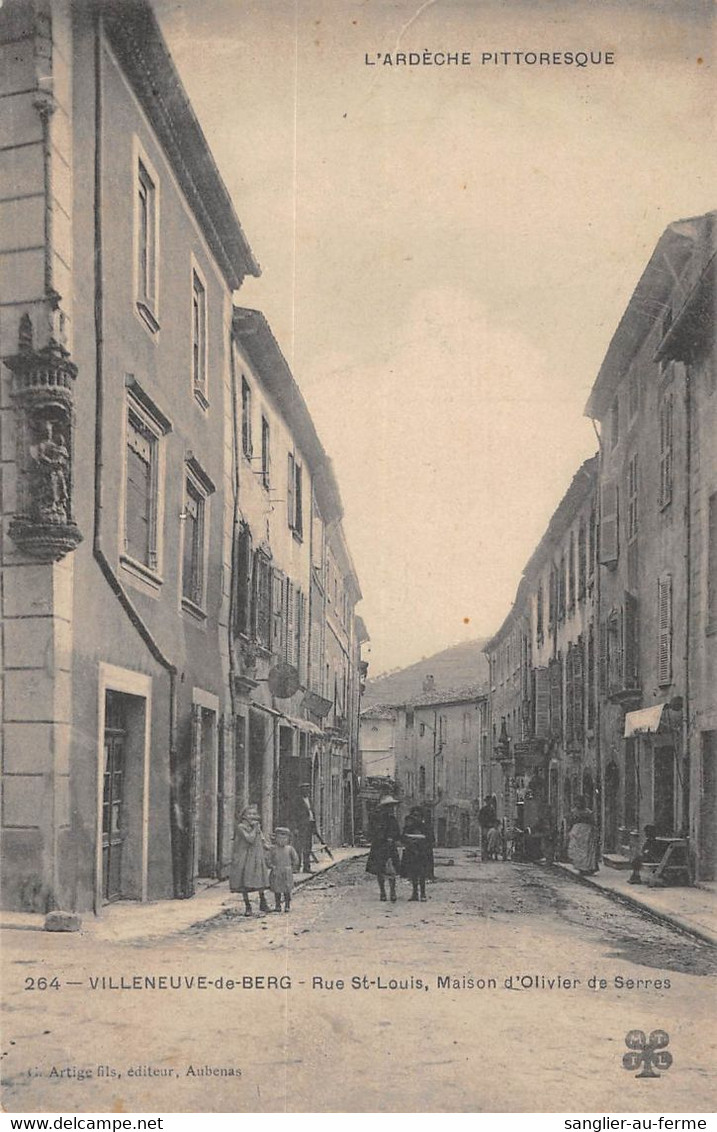 CPA 07 VILLENEUVE DE BERG RUE SAINT LOUIS - Otros & Sin Clasificación