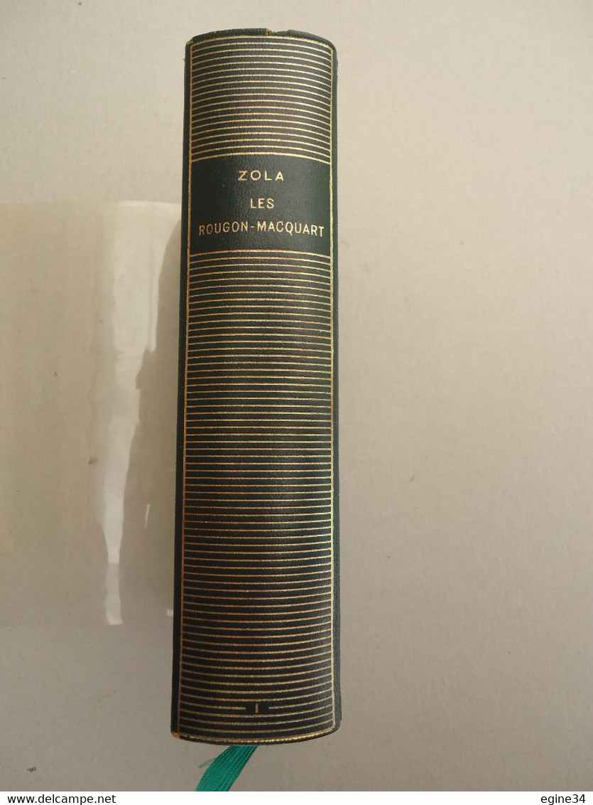 Bibliothèque De La PLEIADE No 146 - Emile Zola - Les Rougon-Macquart - 1963  - Tome 1 - La Pléiade