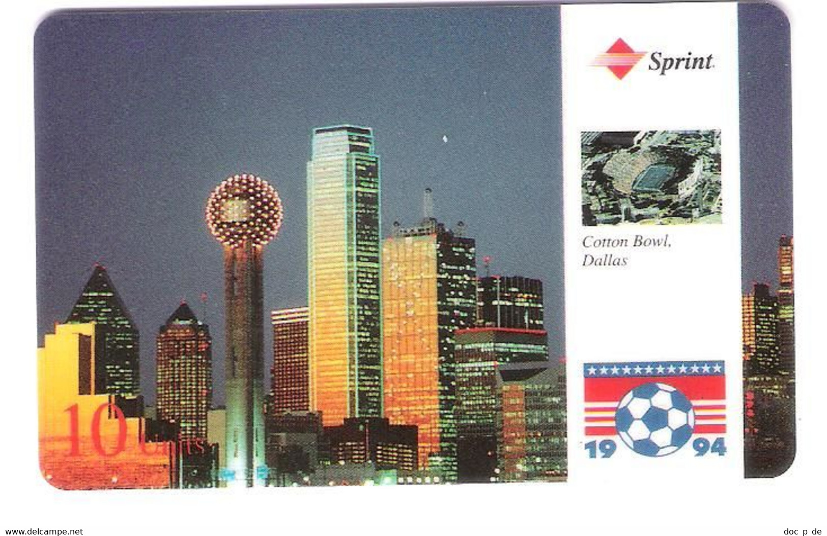 USA - Prepaid Card - Sprint - Football - Fussball - Soccer World Cup USA 94  - Cotton Bowl Dallas - Sprint