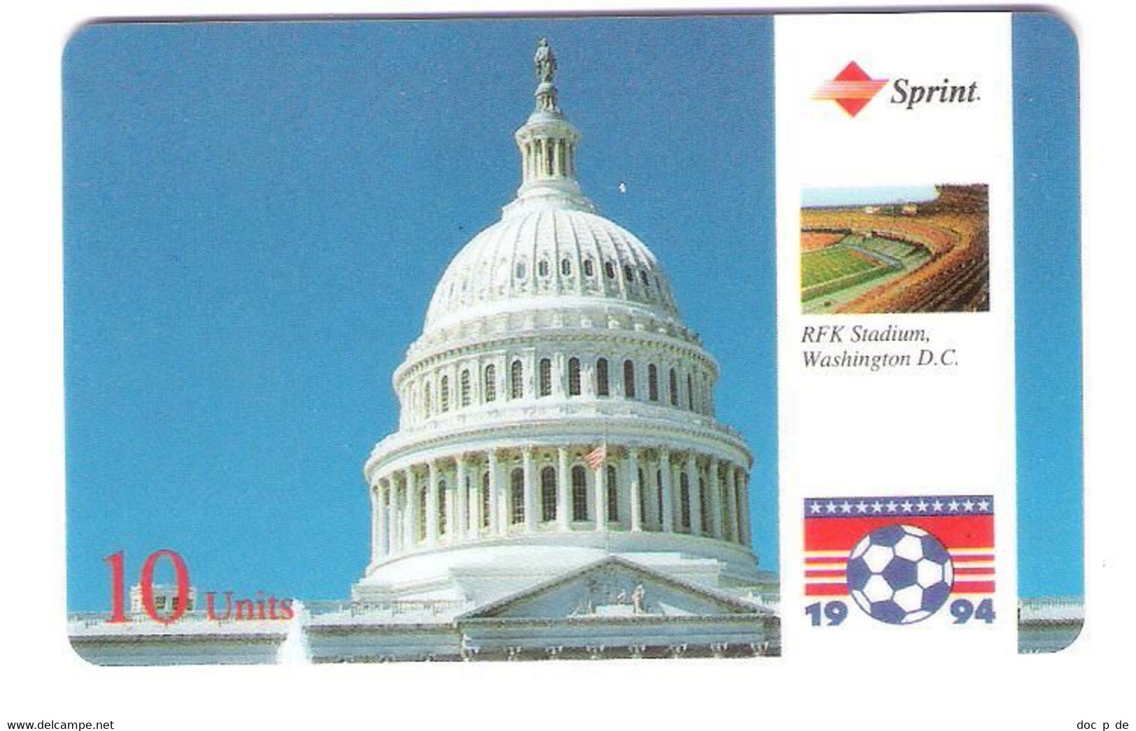 USA - Prepaid Card - Sprint - Football - Fussball - Soccer World Cup USA 94  - RFK Stadium Washington D.C. Capitol - Sprint