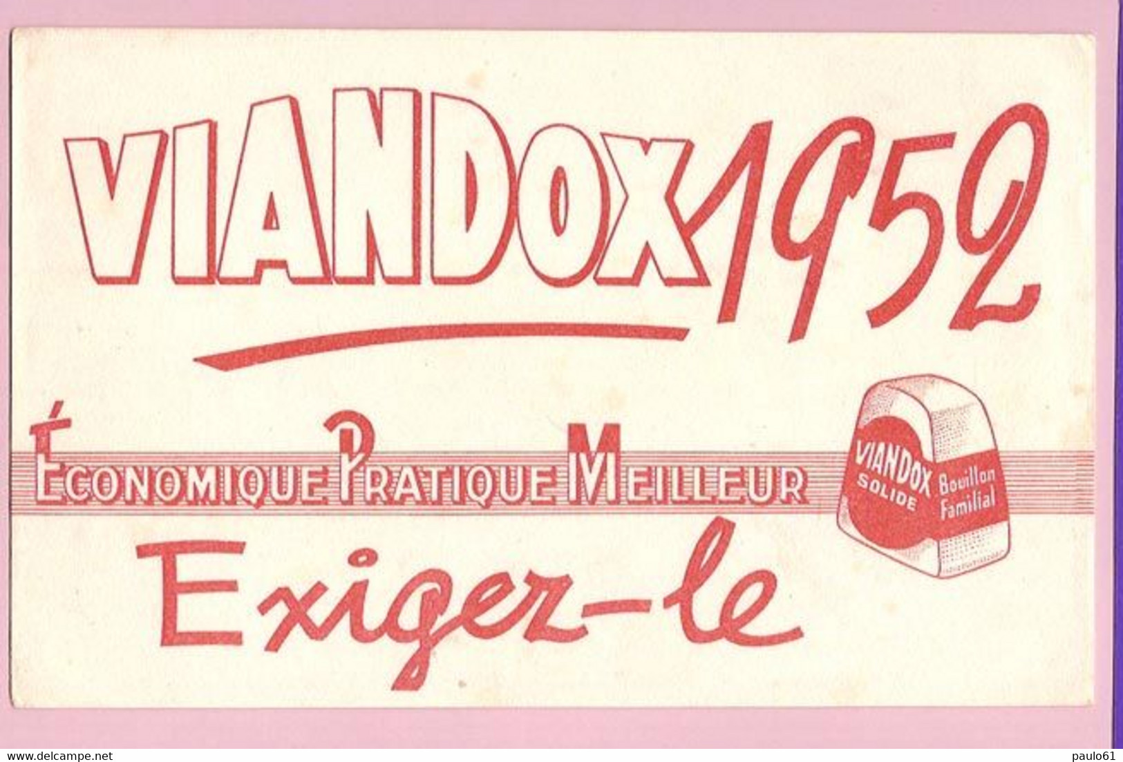 Buvard  :VIANDOX  1952 - Soep En Saus