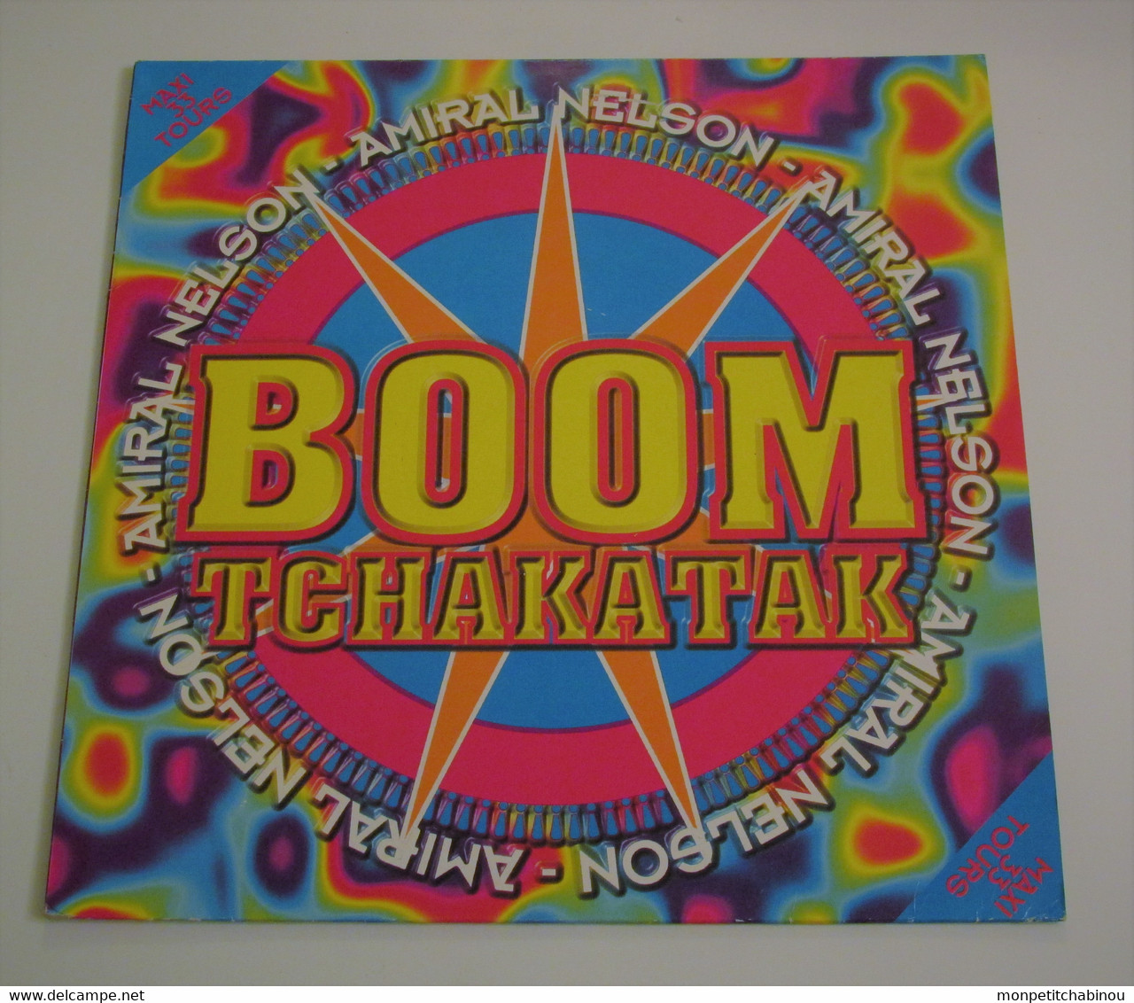 Maxi 33T AMIRAL NELSON : Boom Tchakatak - Dance, Techno & House