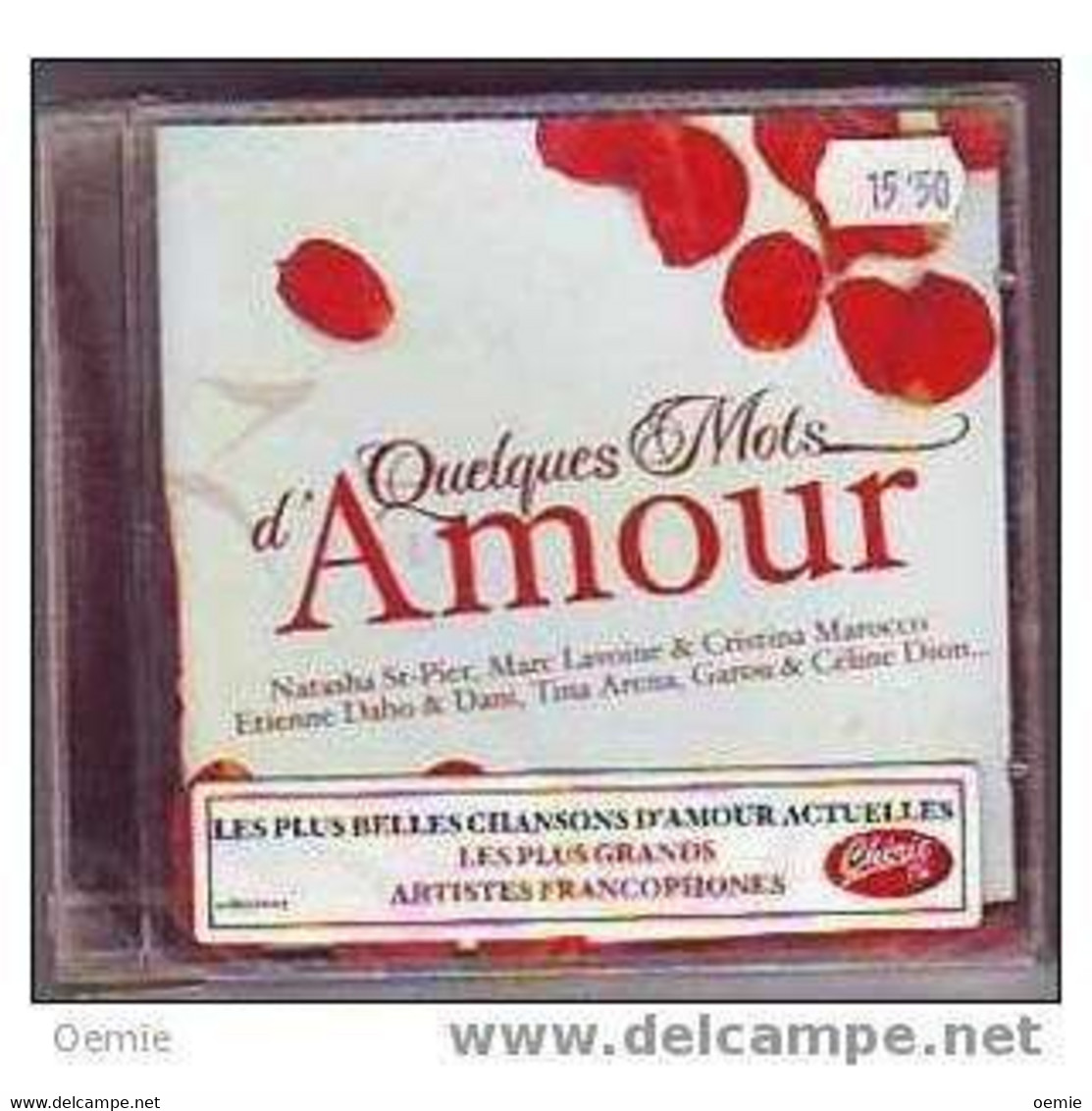 QUELQUES MOTS D'AMOUR   ///   CD NEUF  18 TITRES - Hit-Compilations