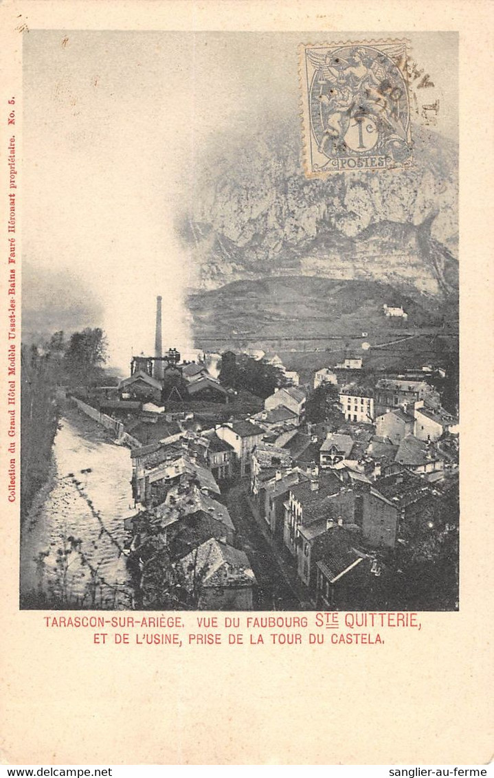 CPA 09 TARASCON SUR ARIEGE VUE DU FAUBOURG SAINTE QUITTERIE ET DE L'USINE TOUR CASTELA - Autres & Non Classés