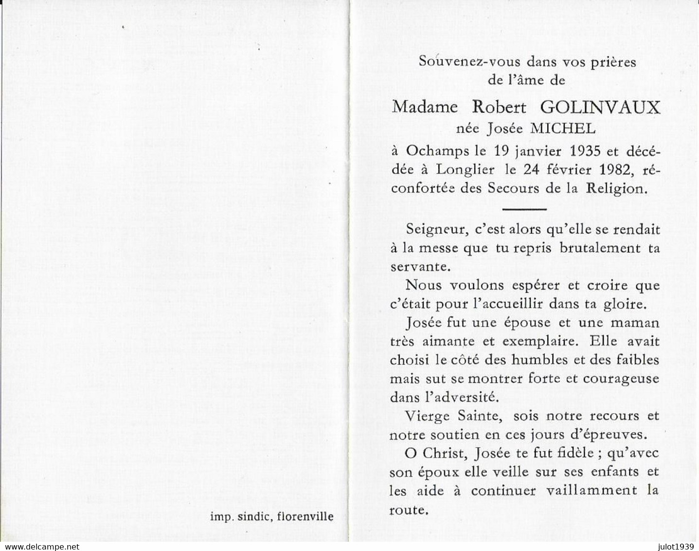 GC . OCHAMPS ..-- Mme Josée MICHEL , épouse De Mr Robert GOLINVAUX , Née En 1935 , Décédée En 1982 à LONGLIER . - Libin