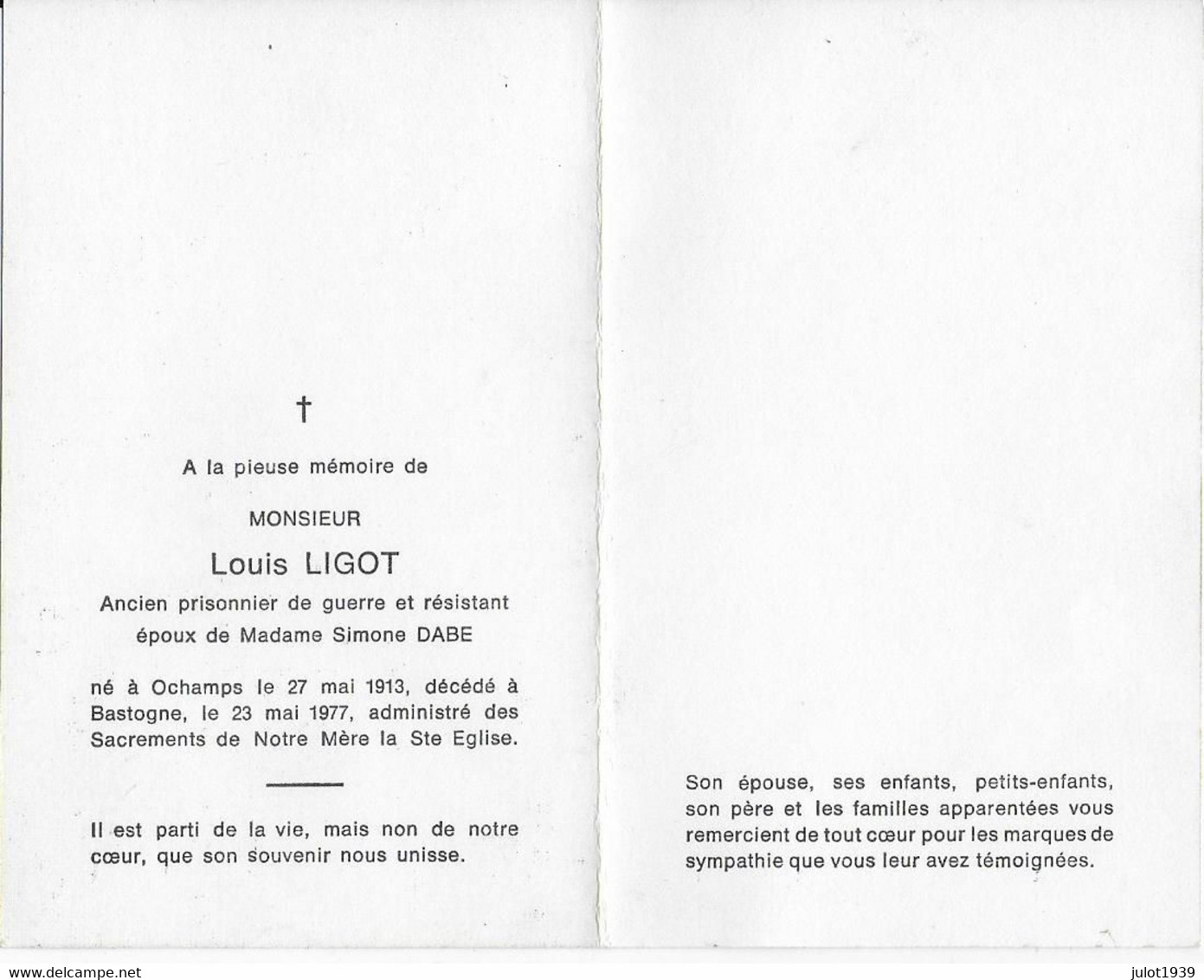 GC . OCHAMPS ..--  Mr Louis LIGOT , PRISONNIER , RESISTANT , époux De Mme Simone DABE , Né En 1913 , Décédé En 1977 à BA - Libin