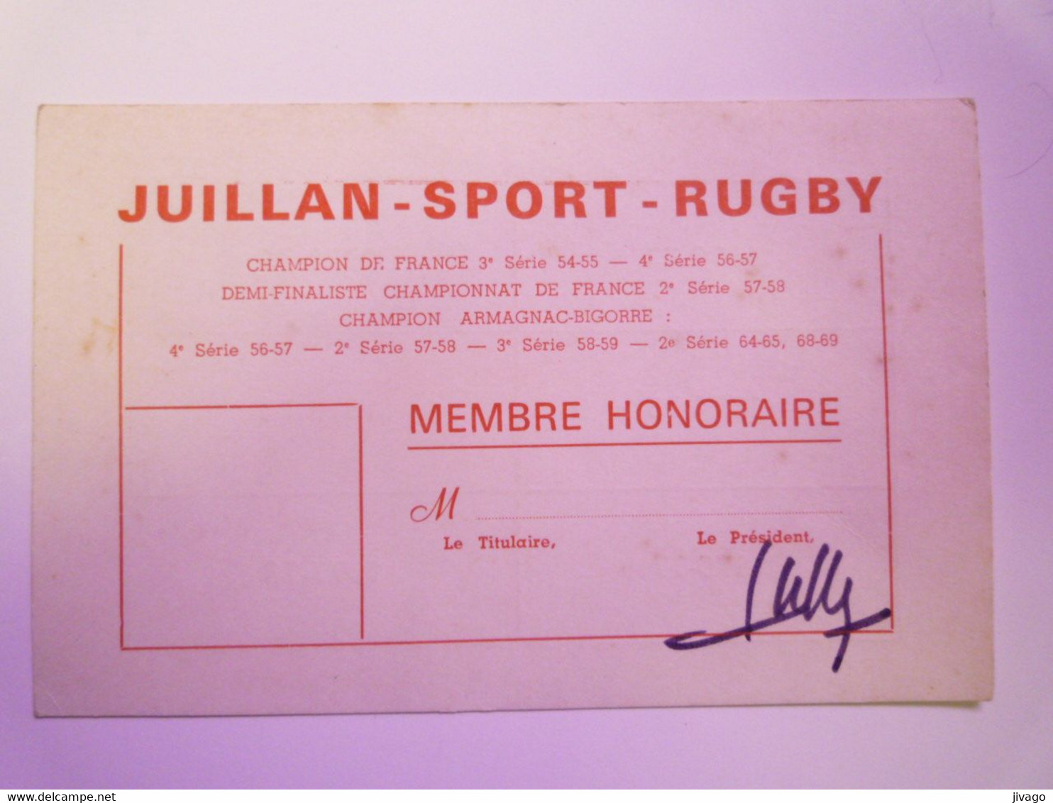 2021 - 2049  RUGBY  :  JUILLAN - SPORT - RUGBY -  Carte De MEMBRE HONORAIRE  1973 - 1974   XXX - Rugby