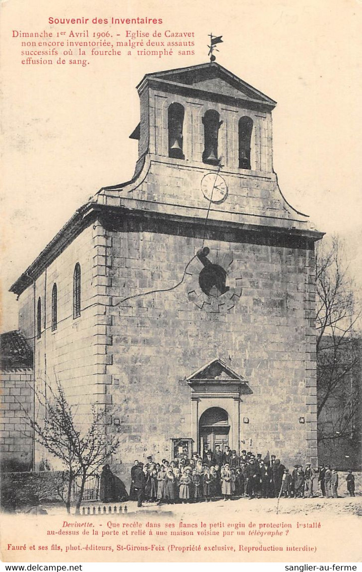 CPA 09 SOUVENIR DES INVENTAIRES EGLISE DE CAZAVET 1906 - Andere & Zonder Classificatie