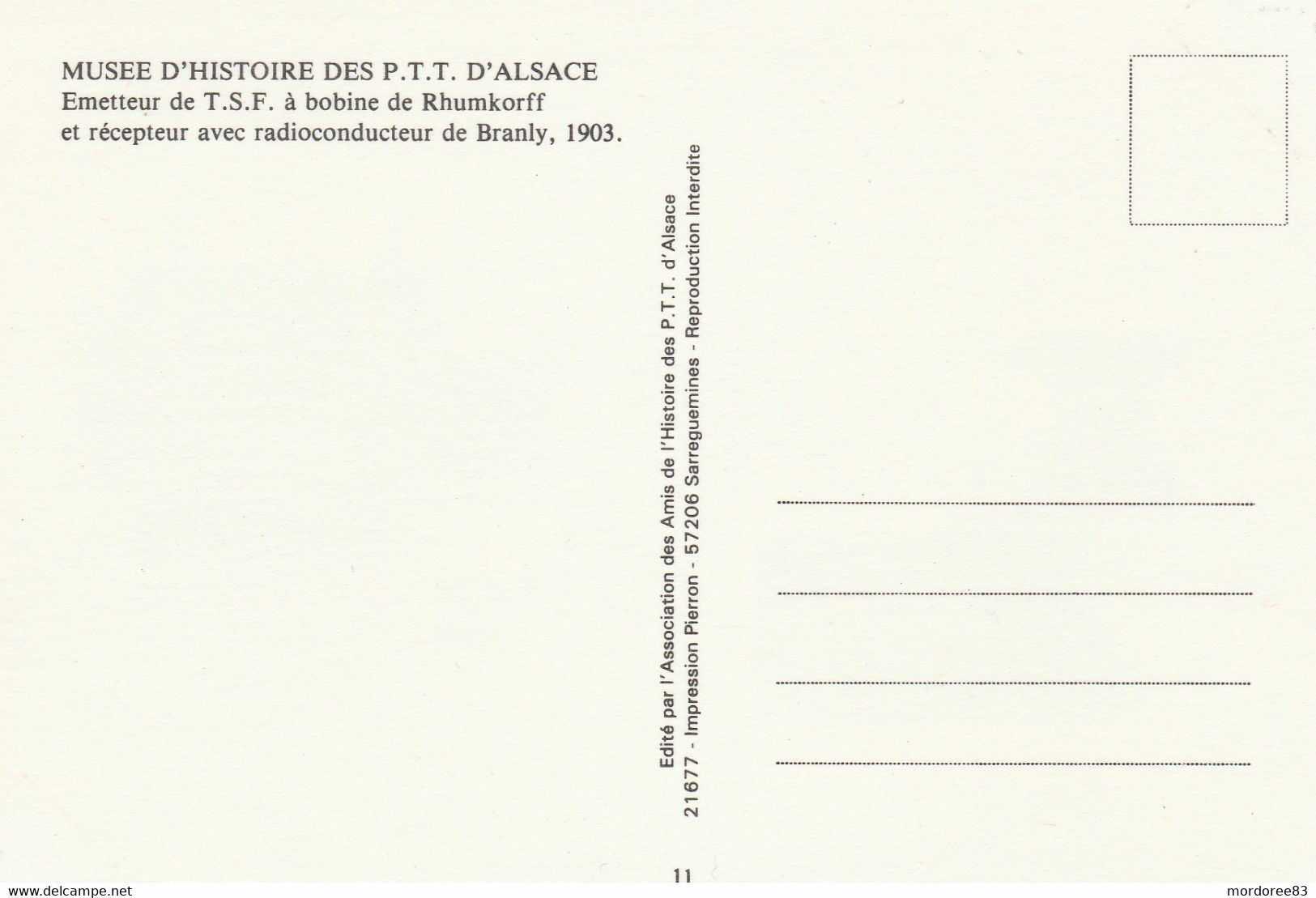 MUSEE D HISTOIRE DES PTT D ALSACE - EMETTEUR DE T.S.F A BOBINE DE RHUMKORFF ET RECEPTEUR DE BRANLY - Radio