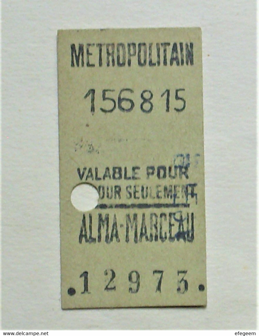 Ancien Ticket De Metro " Alma-Marceau " Variété Sans Classe. - Europa