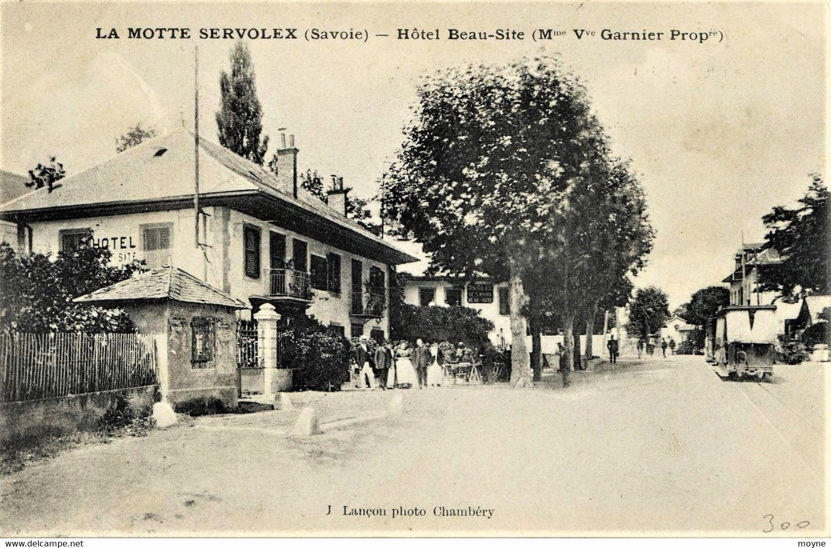 7922 - LA MOTTE SERVOLEX : Hotel BEAU  SITE  Mme Vve GARNIER  Propriétaire , Tramway , Poids Public - Circulée En 1909 - La Motte Servolex