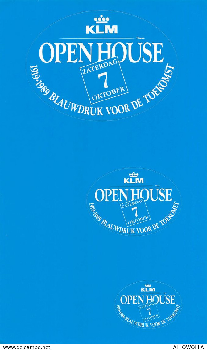 12499 " KLM-OPEN HOUSE ZATERDAG 7 OKTOBER-1919-1989 BLAUWDRUK VOOR DE TOEKOMST " N° 3  ZELFKLEVEND-AUTOADESIVO - Autocollants