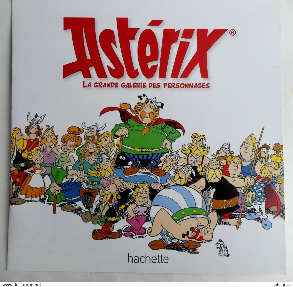 LIVRET COLLECTION HACHETTE LES FIGURINES ASTERIX OFFRE PRIVILEGE 2011 - Figurine In Plastica