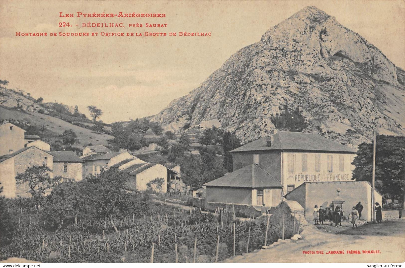 CPA 09 BEDEILHAC MONTAGNE DE SOUDOURS ET ORIFICE DE LA GROTTE DE BEDEILHAC - Autres & Non Classés