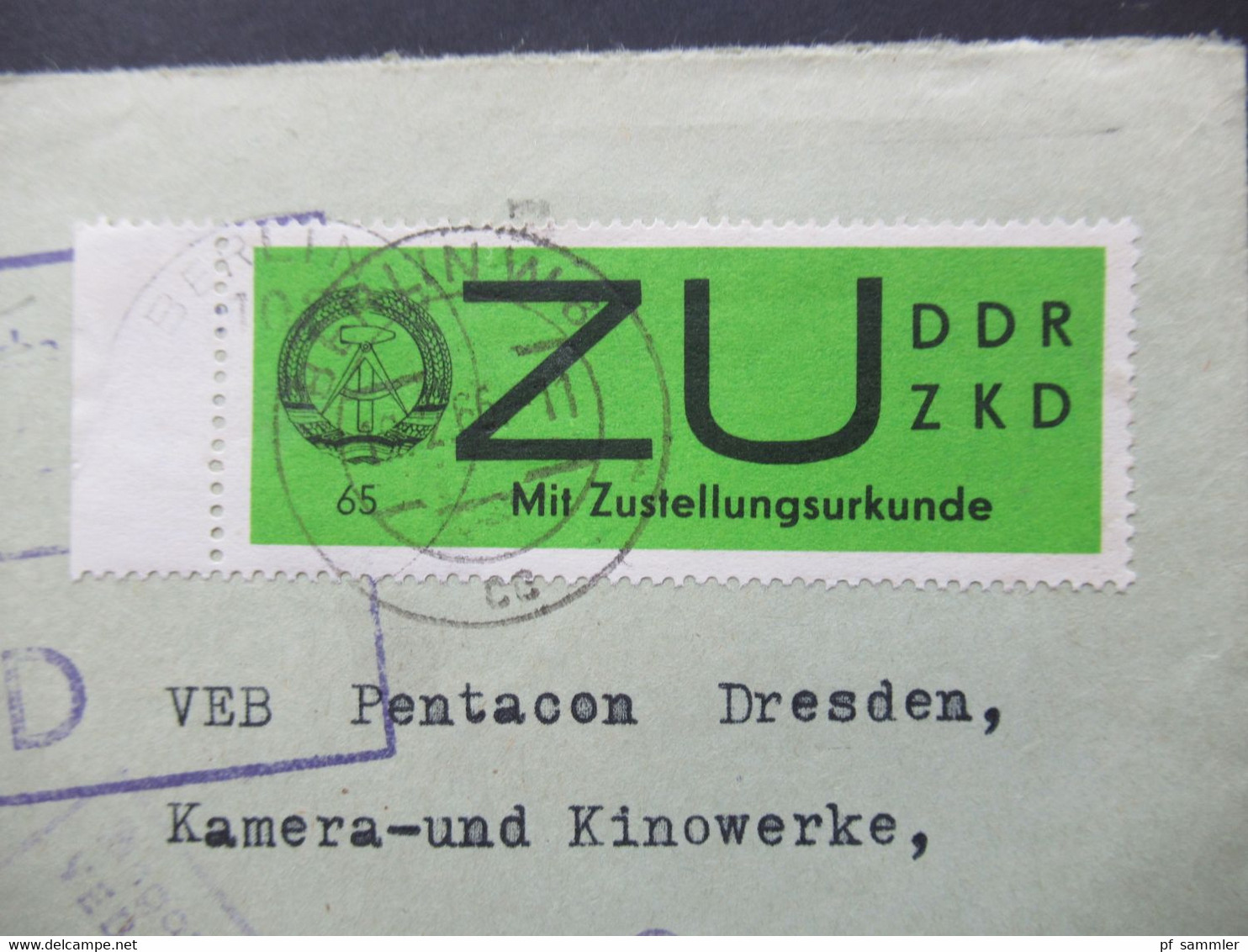 DDR 1966 Dienst ZU / Mit Zustellungsurkunde Nr.2 ZKD Amt Für Erfindungs Und Patentwesen VEB Pentacon Dresden Kinowerke - Otros & Sin Clasificación