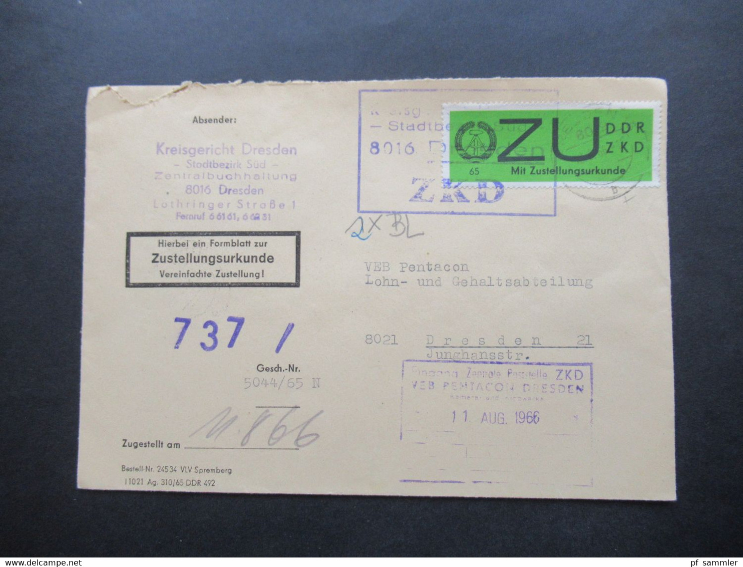 DDR 1966 Dienst ZU / Mit Zustellungsurkunde Nr.2 ZKD Kreisgericht Dresden Stadtbezirk Süd ZKD An Die VEB Pentacon - Otros & Sin Clasificación