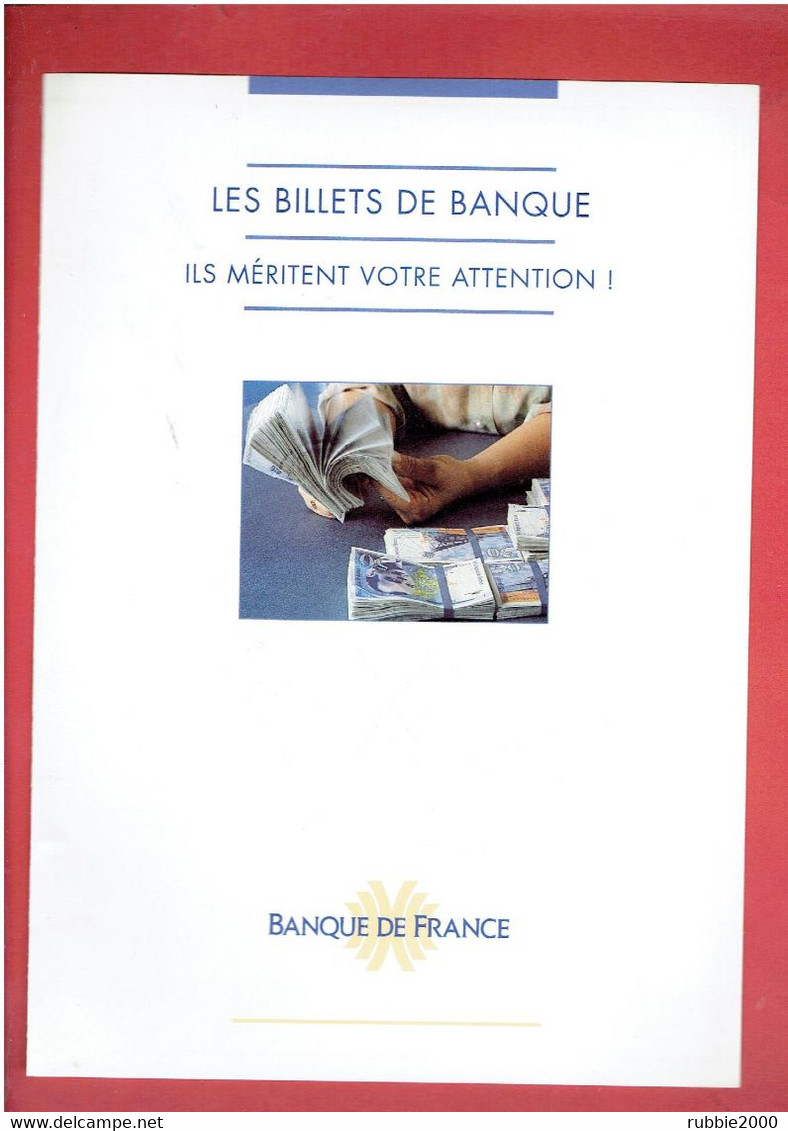 BANQUE DE FRANCE 1994 LES BILLETS DE BANQUE ILS MERITENT VOTRE ATTENTION - Zonder Classificatie