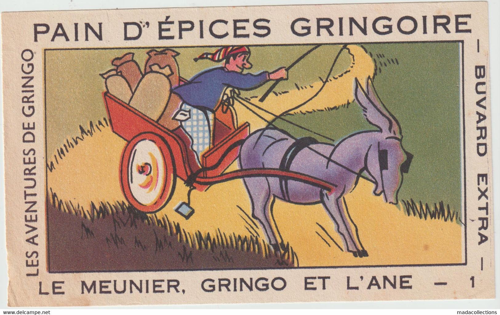 Buvard - Pain D'épices Gringoire . Les Aventures De Gringo - Le Meunier , Gringo Et L'Ane - 1 - Pan De Especias