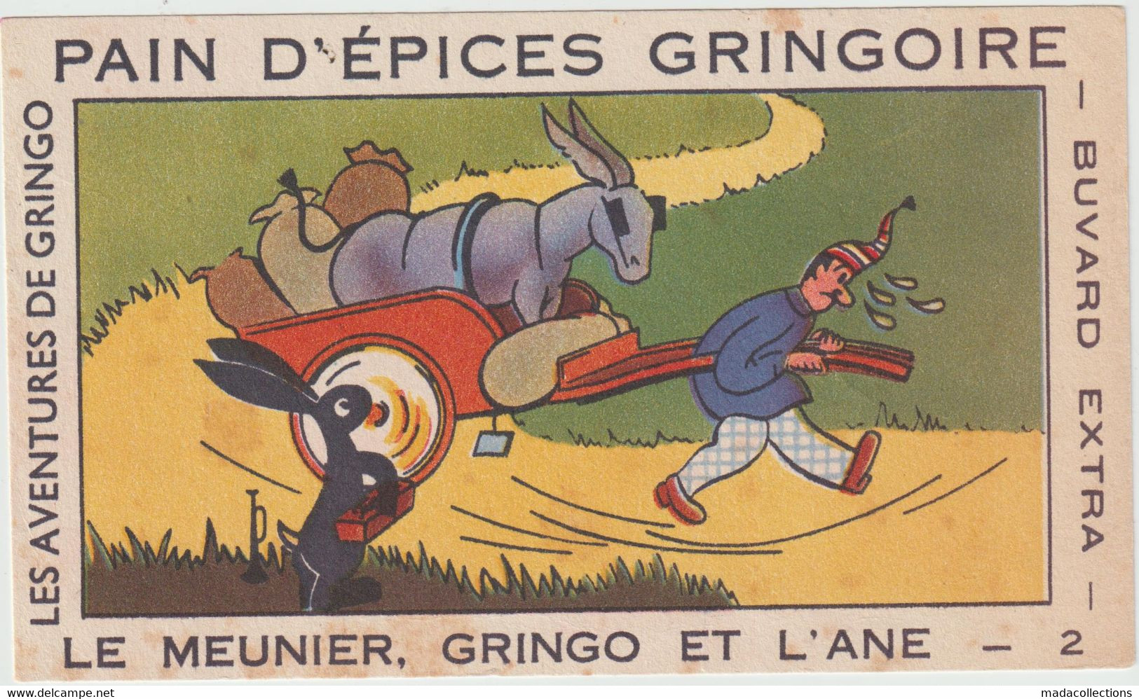 Buvard - Pain D'épices Gringoire . Les Aventures De Gringo - Le Meunier , Gringo Et L'Ane - 2 - Pain D'épices