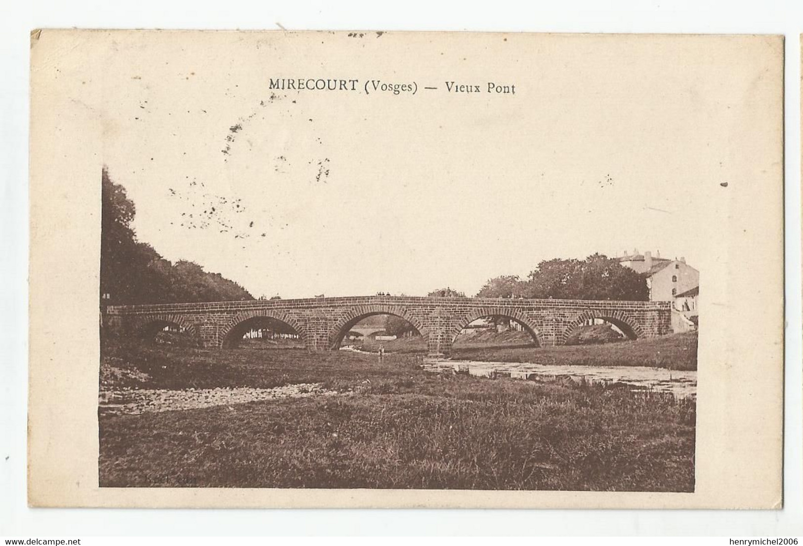 88 Vosges Mirecourt Vieux Pont 1923 - Mirecourt