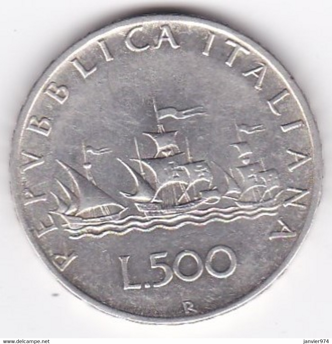 ITALIA REPUBBLICA . 500 LIRE 1959. CARAVELLE . ARGENT - 500 Lire