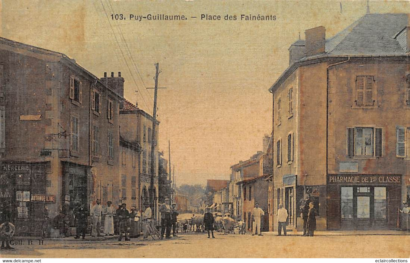 Puy-Guillaume     63         Place Des Fainéants     N°103 Toilé Et Colorisé          (voir Scan) - Andere & Zonder Classificatie