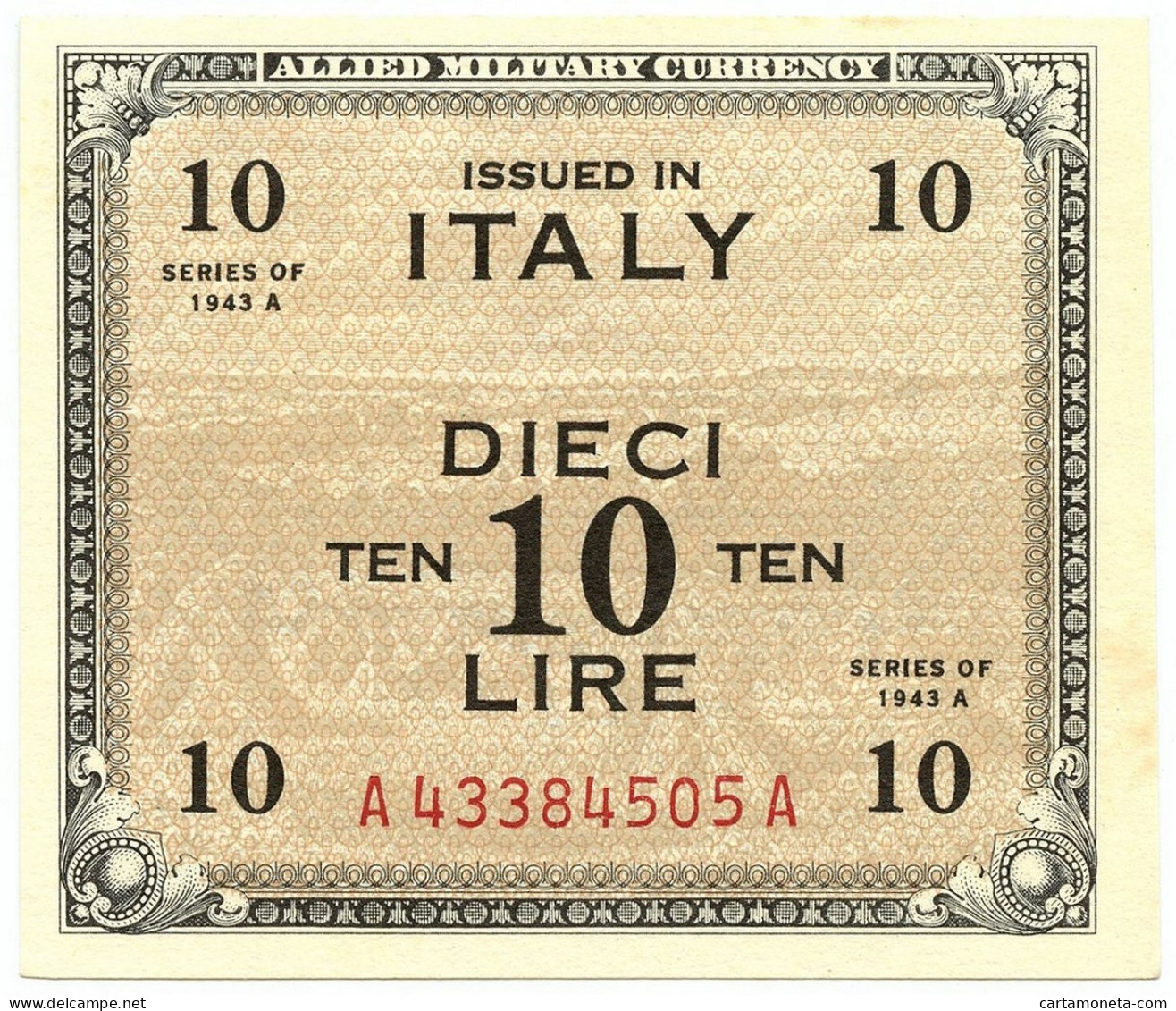 10 LIRE OCCUPAZIONE AMERICANA IN ITALIA BILINGUE FLC A-A 1943 A SUP+ - Allied Occupation WWII