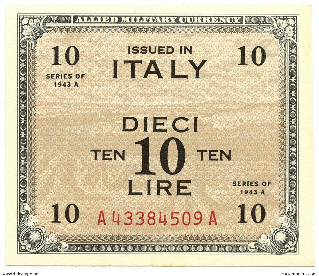 10 LIRE OCCUPAZIONE AMERICANA IN ITALIA BILINGUE FLC A-A 1943 A QFDS - Ocupación Aliados Segunda Guerra Mundial