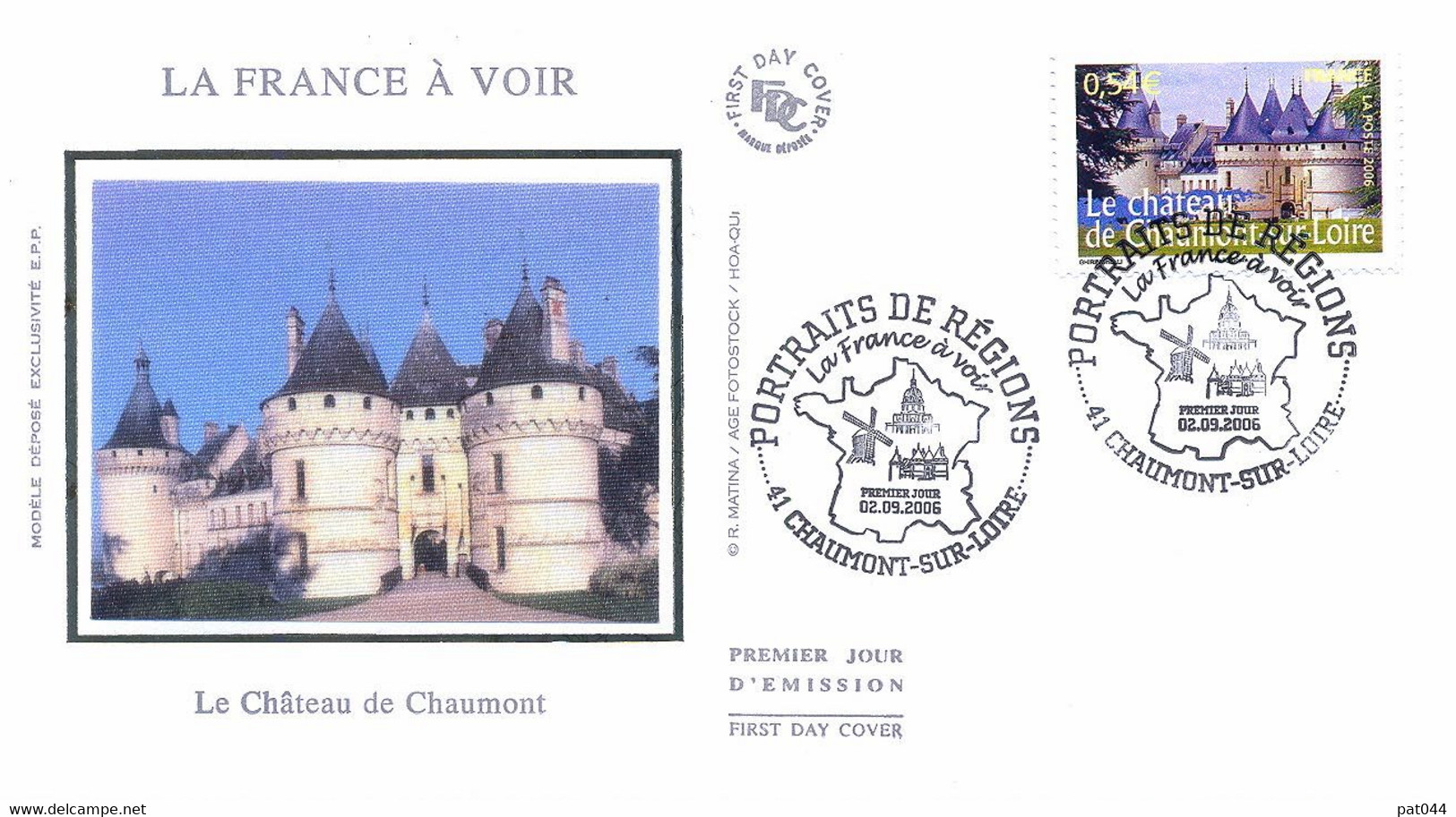 Enveloppe 1er Jour La France à Voir 2006, Le Château De Chaumont Sur Loire, 2006 (YT 3947) - 2000-2009