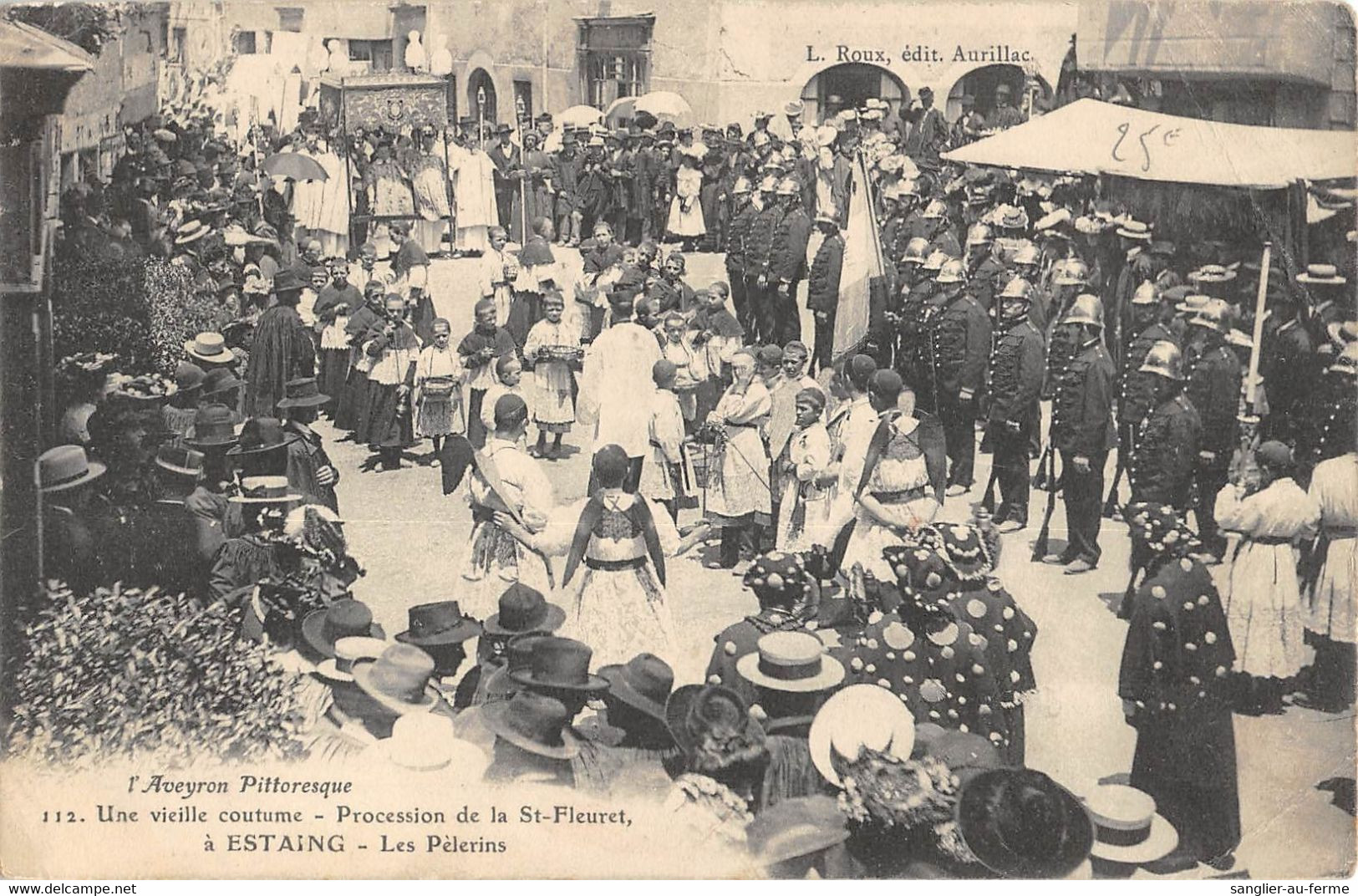 CPA 12 UNE VIEILLE COUTUME PROCESSION DE LA SAINT FLEURET A ESTAING LES PELERINS - Andere & Zonder Classificatie