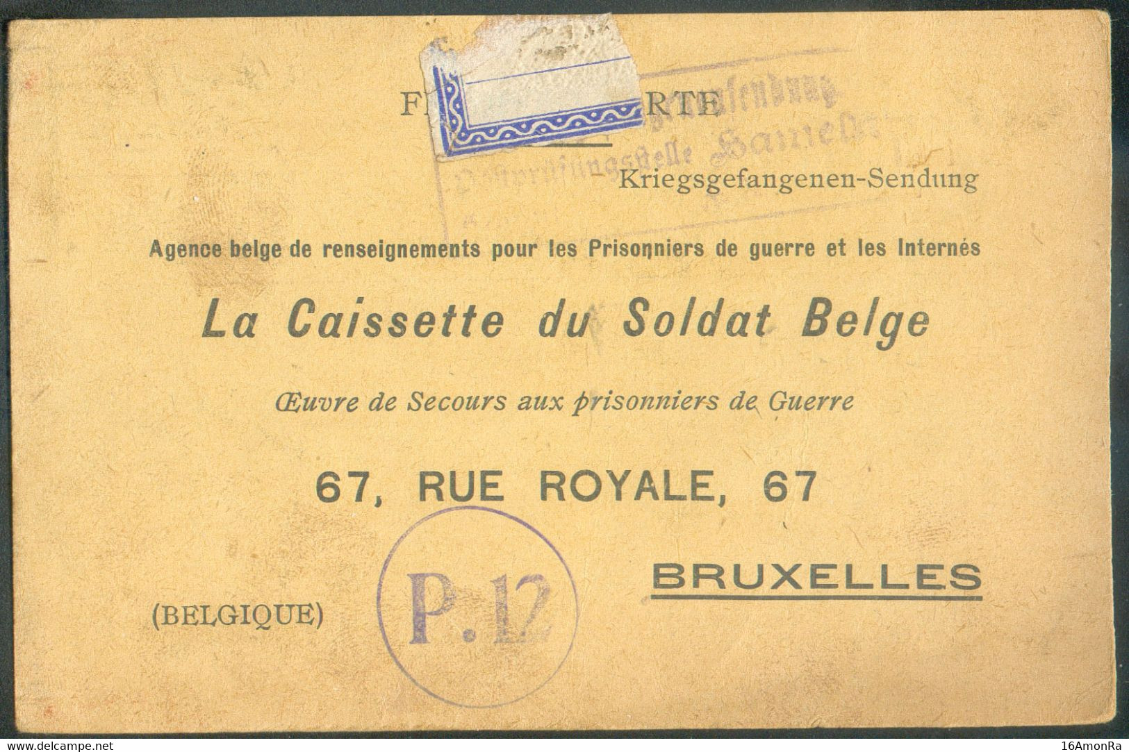 TRANSMISSION DU COURRIER Carte De L'agence Belge De Renseignements Pour Les Prisonniers De Guerre Et Internés LA CAISETT - Prisoners