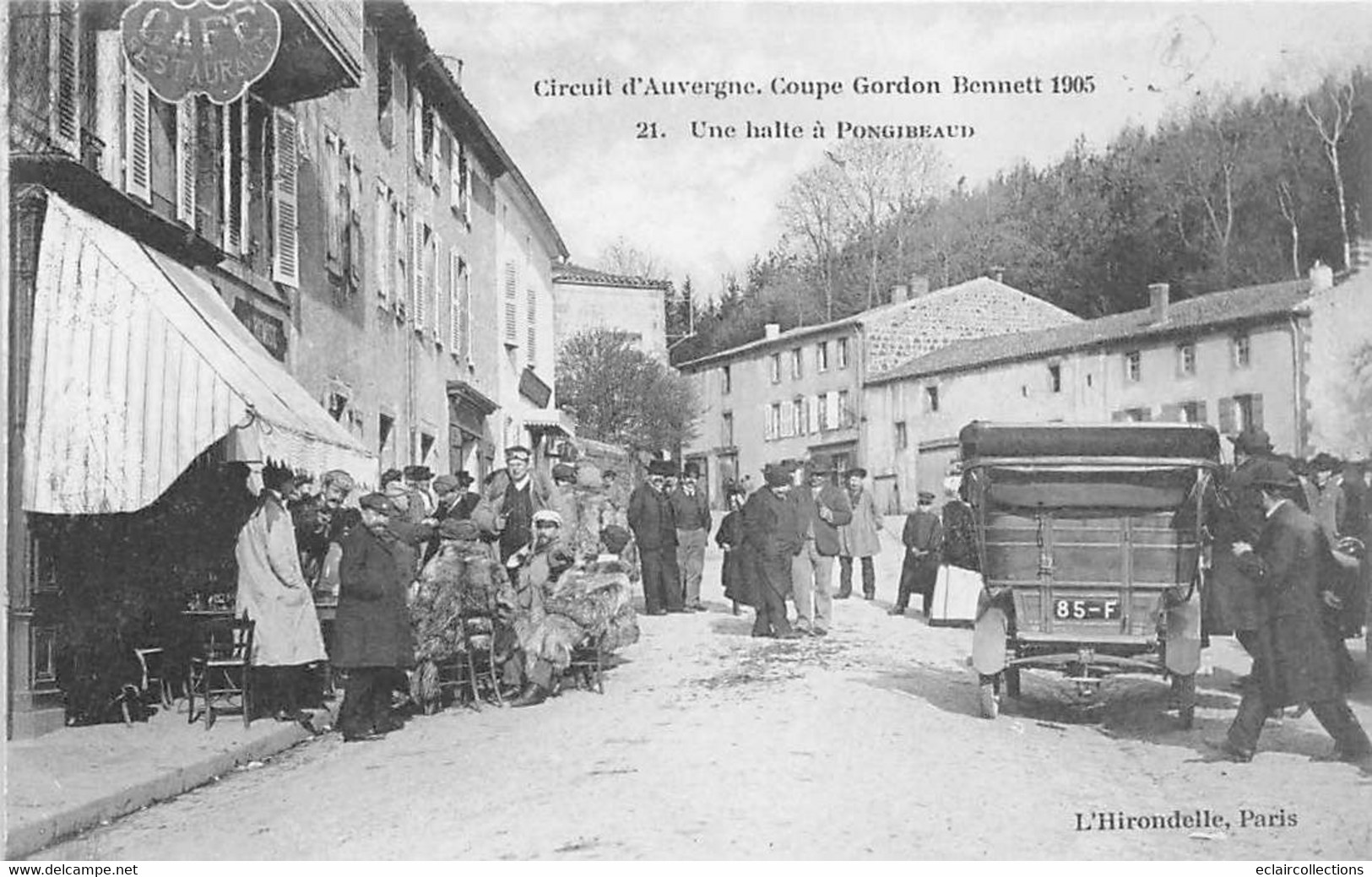 Pontgibaud     63       Coupe Gordon-Bennett 1905.  Une Halte   N°21  (voir Scan) - Sonstige & Ohne Zuordnung