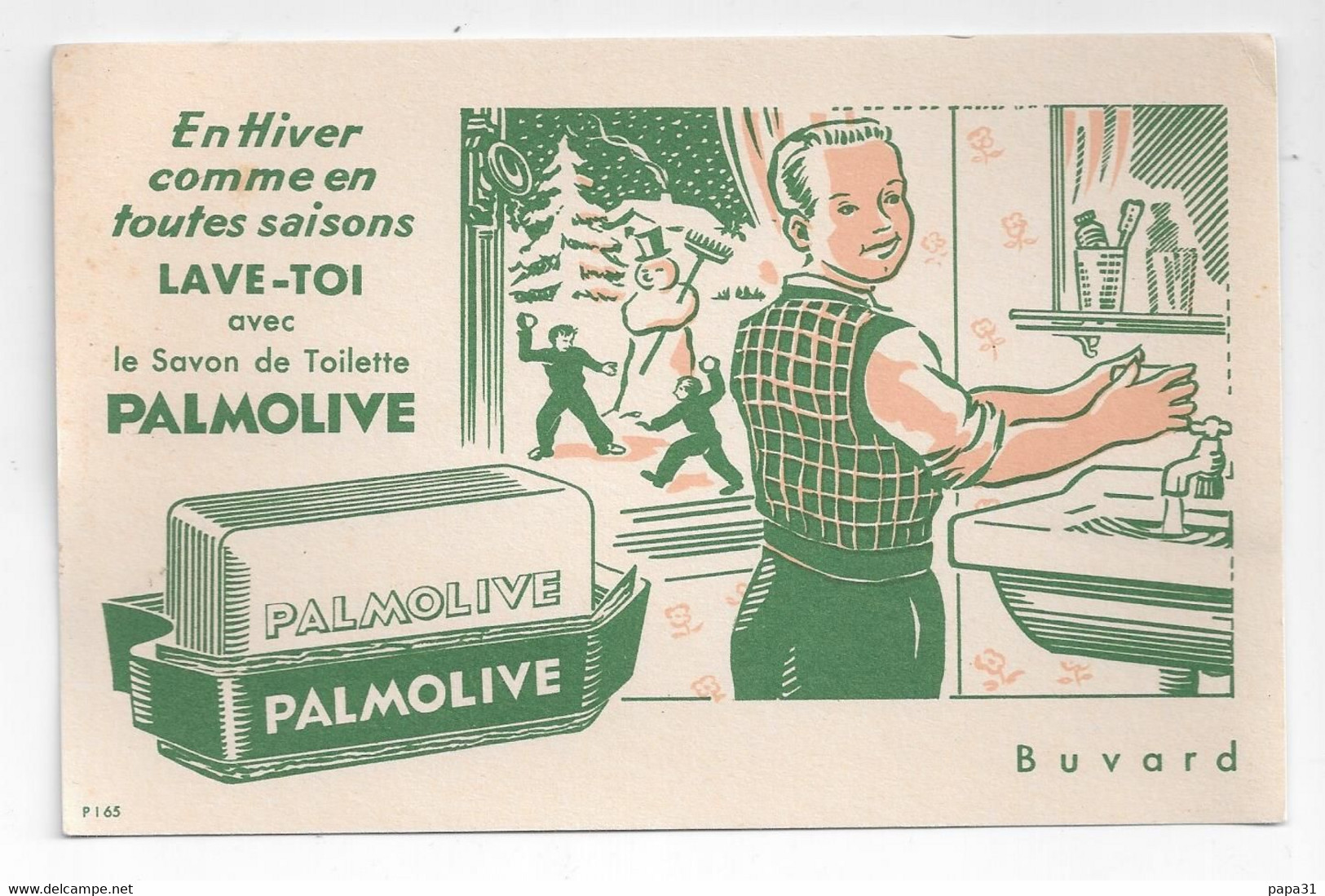 BUVARD "PALMOLIVE LAVE TOI AVEC LE SAVON DE TOILETTE " - Parfums & Beauté