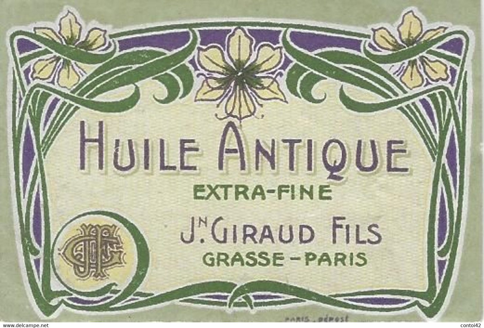 06 GRASSE ETIQUETTE PUBLICITE HUILE ANTIQUE GIRAUD FILS PARFUMEUR - Labels