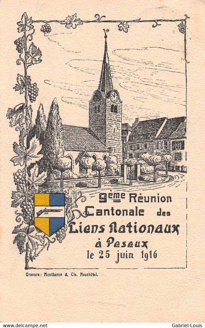 Peseux 9 ème Réunion Cantonale Des Liens Nationaux à Peseux Le 25 Juin 1916 - Peseux