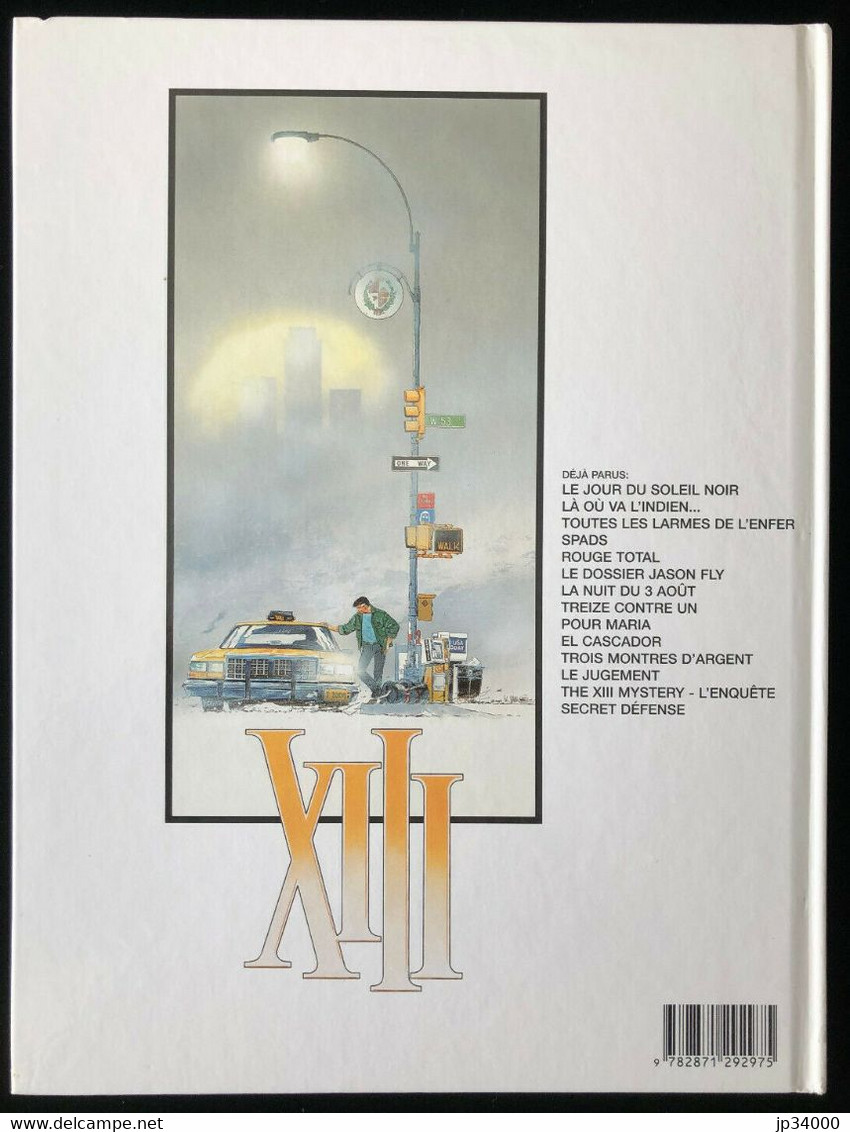 XIII - SECRET DEFENSE - 2000 - BD Edition Originale Van Hamme/W.Vance - Dargaud - XIII