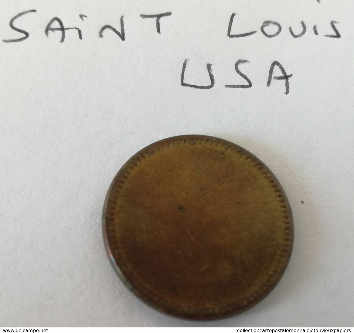 JETON USA SAINT  LOUIS  En L'état Sur Les Photos - Notgeld