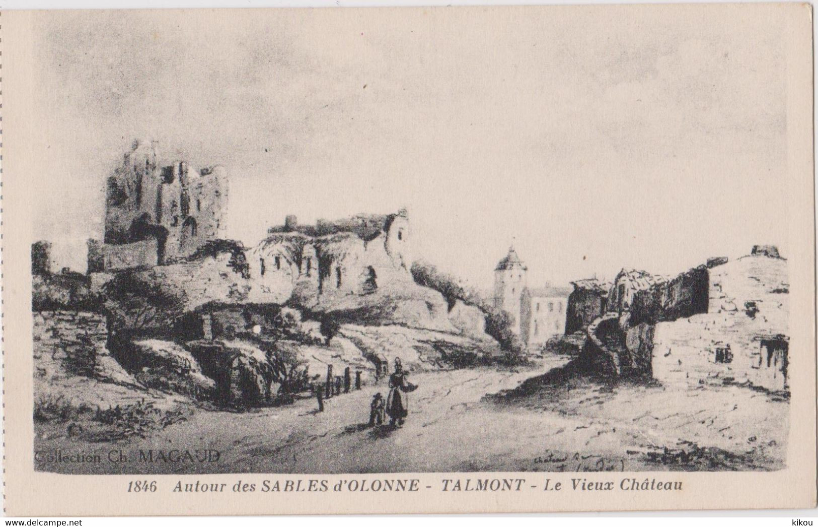 Autour Des SABLES D'OLONNE  - TALMONT - Le Vieux Château - - Talmont Saint Hilaire